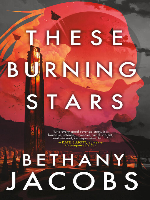 Title details for These Burning Stars by Bethany Jacobs - Available